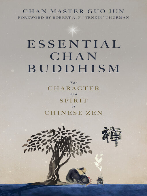 Title details for Essential Chan Buddhism by Robert Thurman - Wait list